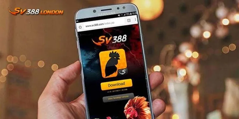 Ưu điểm khi tải app SV388